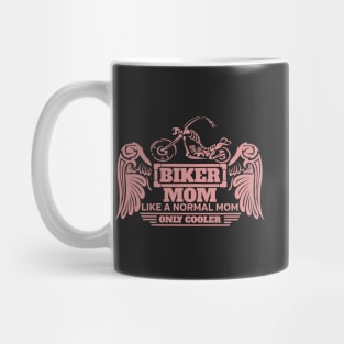 Biker Mom Like Normal But Cooler Pink Skeleton Wings Motorcycle Mug